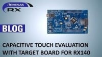 Blog image RX140 Capacitive Touch Evaluation