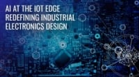AI at the IoT Edge Redefining Industrial Electronics Design Blog