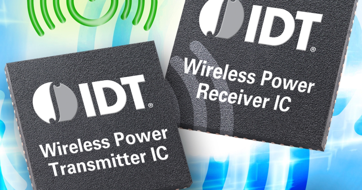 IDT Launches Industry’s Highest Efficiency 15 W Wireless Power ...