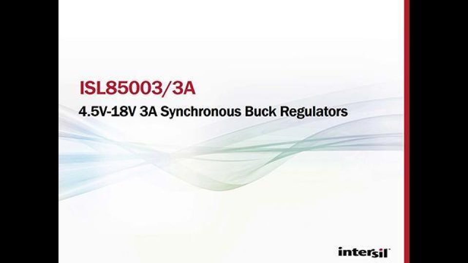 ISL85003/3A Sync Buck Regulators
